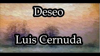 El poema de los viernes 55. "Deseo" de Luis Cernuda