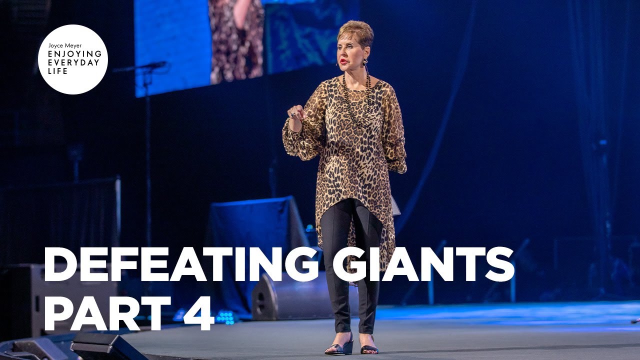 defeating-giants-part-4-joyce-meyer-enjoying-everyday-life