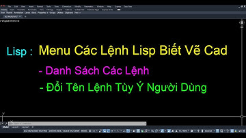 Lisp Tạo Menu Các Lisp Biết Vẽ Cad BVCLISP