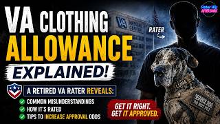 VA Disability Clothing Allowance: Retired VA Rater Explains & Shares Grant-Winning Tips