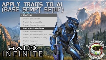 Apply Traits To AI (Base Script Setup) | Halo Infinite Forge Tutorial