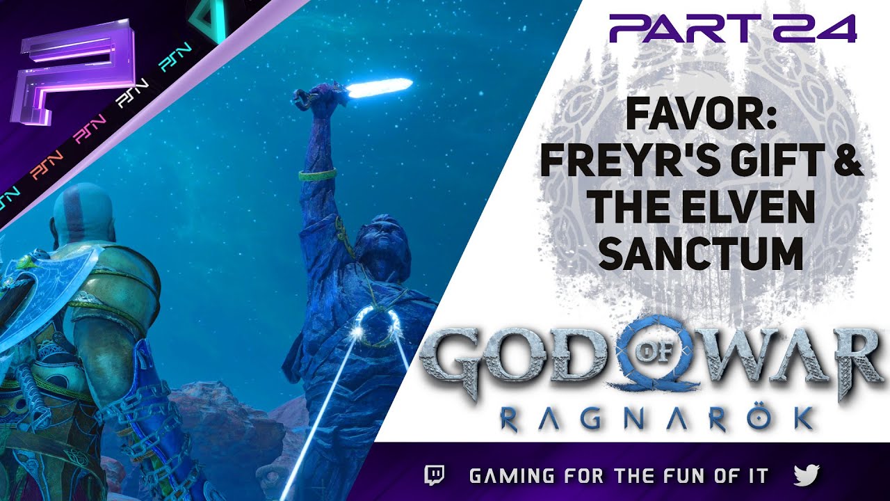 [P24] God Of War Ragnarök Playthrough Favor Freyr's Gift & The