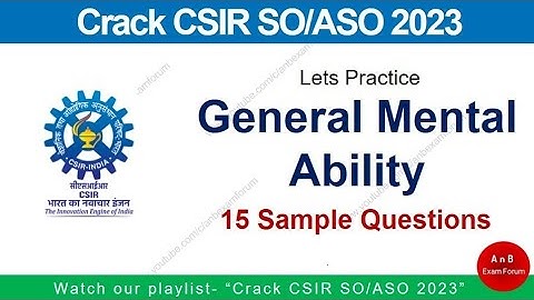 CSIR SO ASO 2023 I General Mental Ability | 15 Sample Questions