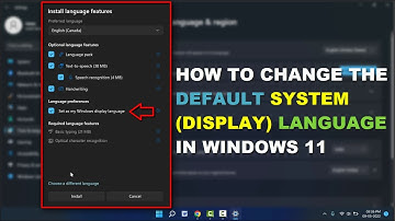 How to Change the Default System (Display) Language in Windows 11