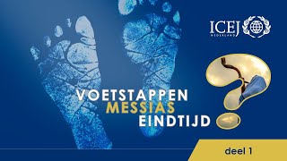 Hoe horen we de voetstappen van de komst van de Messias in de eindtijd? Deel 1 | Jacob Keegstra