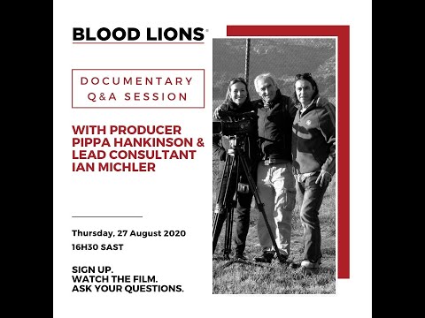 Blood Lions® Film Q&A. Webinar Episode 4