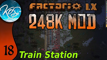 Factorio 248k Mod 18 - BIG DELIVERY STATION - Tips & Tricks
