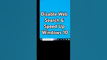 How TO Disable Windows Web Search and Speed Up Windows 10 PC or Laptop