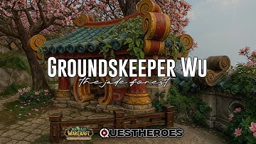 Groundskeeper Wu - The Jade Forest