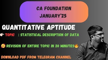 Statistical description of data I CA Foundation Statistics I Jan 2025 I Revision in 20 minutes 🔥🥰 |