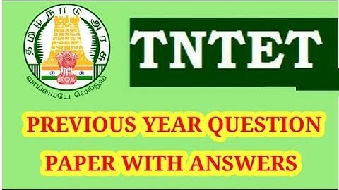 TN TET EXAM PREVIOUS YEAR QUESTION PAPER WITH ANSWERS|| JULY 2012