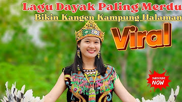 Lagu Dayak Merdu Bikin Kangen Kampung - Sape Dayak - Lagu Dayak sape