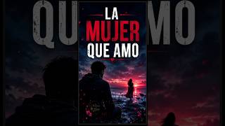 La Mujer Que Amo… Vive En Mi Alma. #amor #poemas #poesia #amorverdadero #sentimientos #romantico