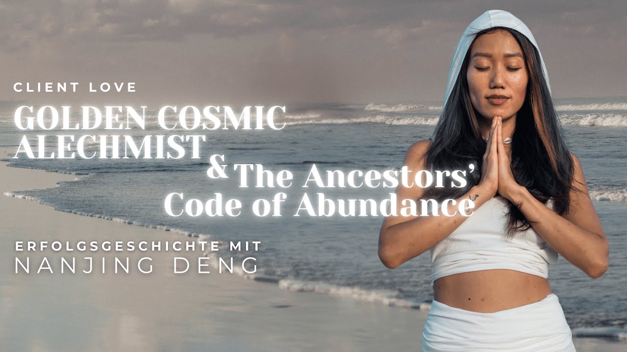 Nanjing Deng hat durch den Ancestors Code of Abundance eine tiefgreifende Transformation erlebt