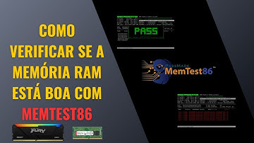 Como Testar a Memória RAM com o Memtest86
