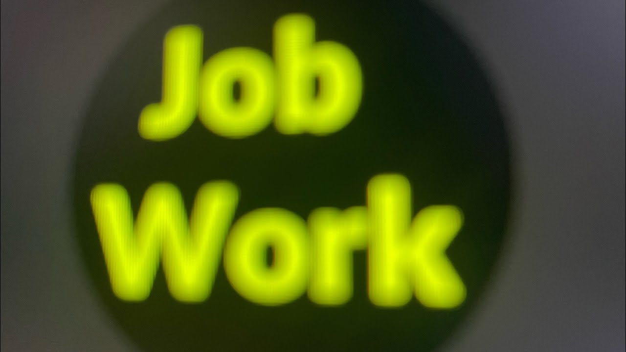 Hello Job Work… - YouTube