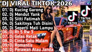 DJ VIRAL TERBARU TIKTOK 2026 DJ KUCING GARONG X DJ MENDUT YANK REMIX FULL ALBUM