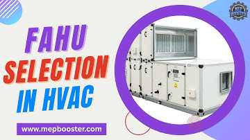 Fresh Air Handling Unit (FAHU) Selection in HVAC | Complete Guide!