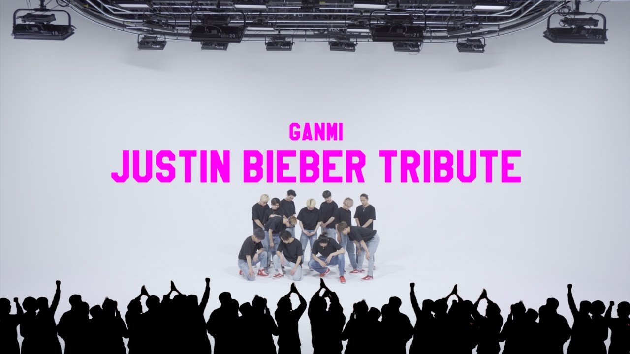GANMI - Justin Bieber Tribute | MAKE SOME NOISE!!