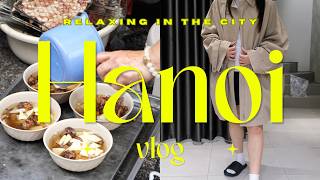 Relaxing in Hanoi | where to eat and shop for Vietnamese brands 