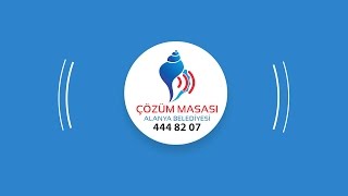 Alanya Belediyesi Çözüm Masası Animasyon