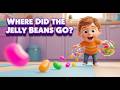 Where Did the Jelly Beans Go? 🍬🤔✨ | Fun Mystery Story for Kids &amp; Toddlers 🌈🎵