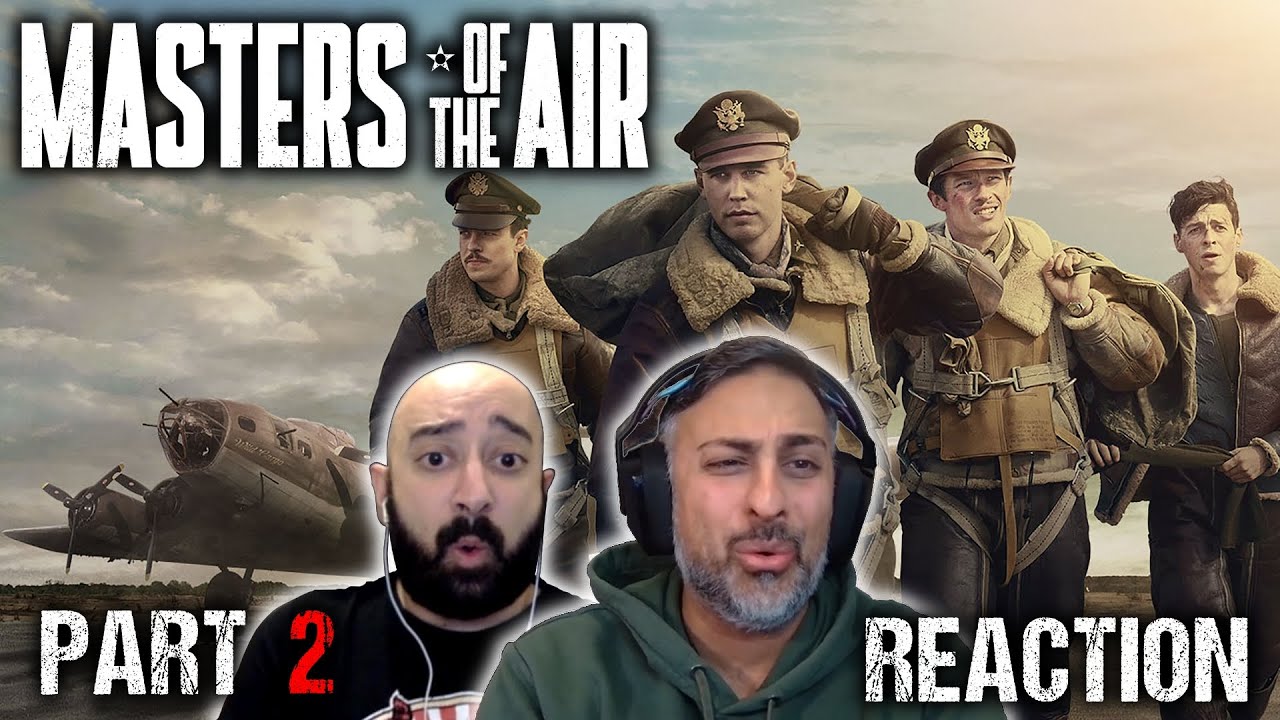 Masters Of The Air - Part 2 - REACTION - First Time Watching