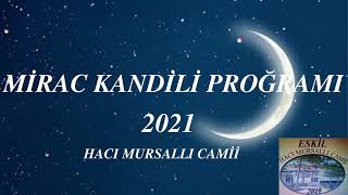 Miraç Kandili Programı