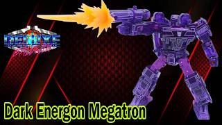 Close Enough to Tron? Age of the Primes Dark Energon Megatron