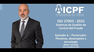 Minuto Antifraude ISO 37003:  Episodio 6
