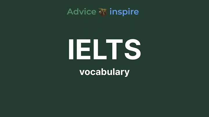 Vocabulary for IELTS - 18
