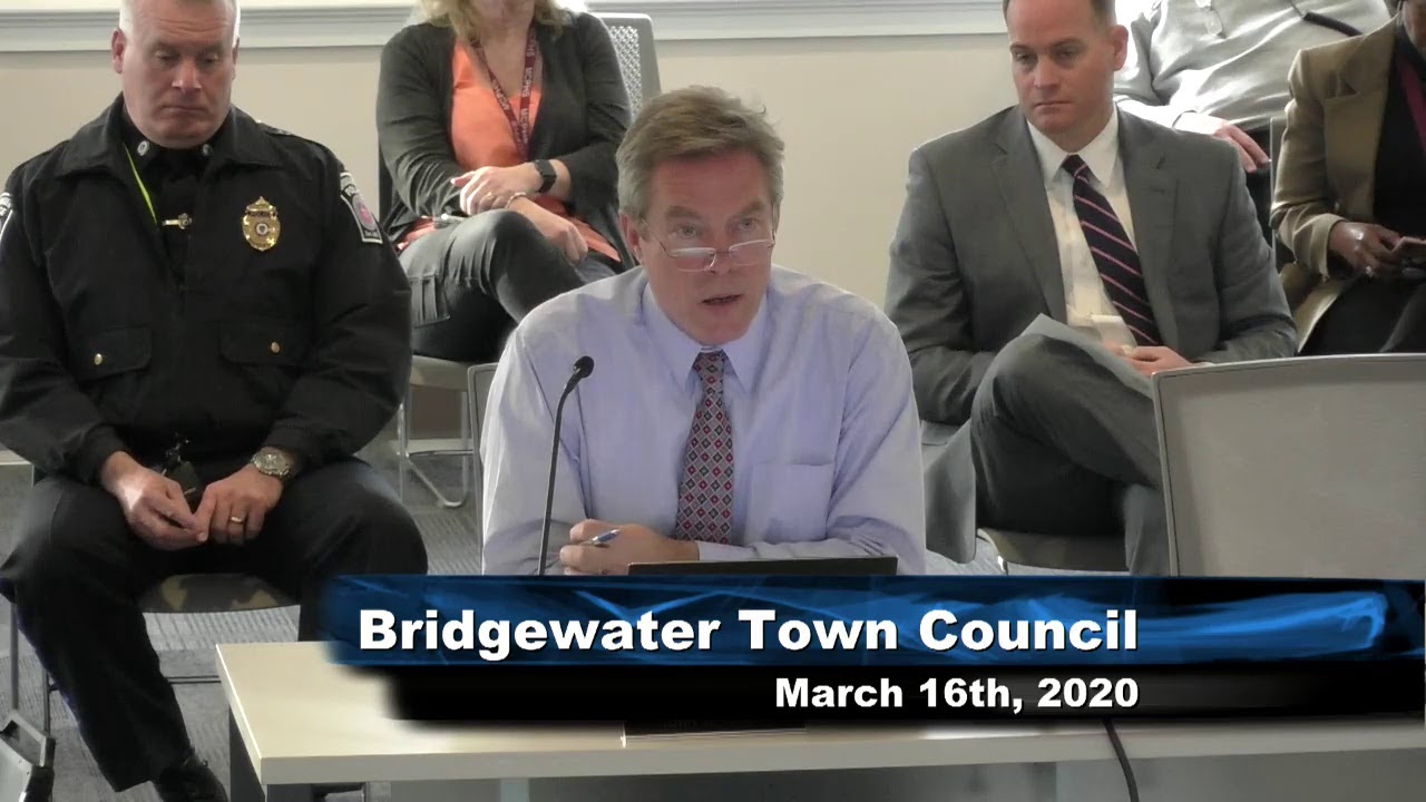 Bridgewater, MA Town Council March 16th, 2020 YouTube