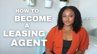 How to start a career as a Leasing Agent