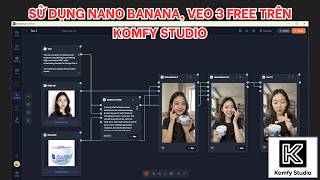 KomfyStudio: Cách tạo ảnh, video từ  Nano Banana và Veo 3 từ Google Flows screenshot 3