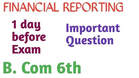 IMPORTANT QUESTIONS IN ISSUES OF FINANCIAL REPORTING