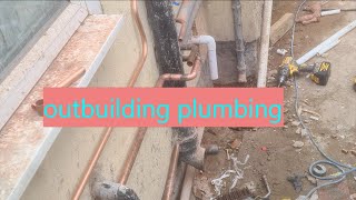 outbuilding plumbing first fix  part 1