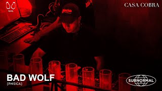 BadWolf en Casa Cobra Guadalajara | DJ Set [Head Liner]