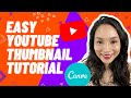 How to make a YouTube thumbnail - Easy Canva tutorial