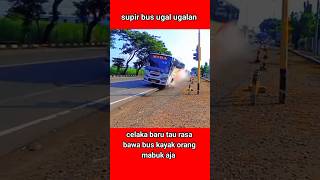 Aksi Sopir Bus Yang Ugal Ugalan  trending automobile shotrs busmania viral fypyoutube