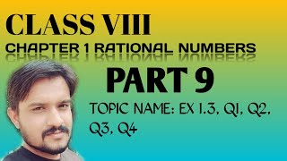 #CBSE #MATHS #COVID19 #class8 Class 8 Chapter 1 Rational Numbers Part 9 (Ex - 1.3,Q1,Q2,Q3,Q4)