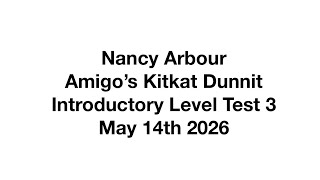 Nancy Arbour Intro Level Test 3 May 14th 2026
