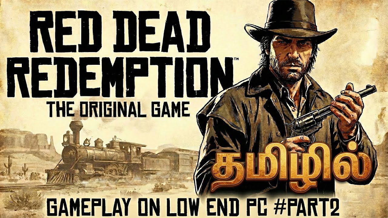 Red Dead R1 RED DEAD REDEMPTION 1 Gameplay Part 2 on LOW END PC | RDR1 in 2025 ...