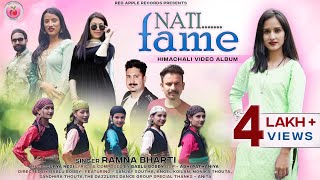 Nati Fame - Ramna Bharti | Latest Nonstop Pahari Video 2022