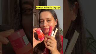 Best Lip Balms For Dry Lips This Winter