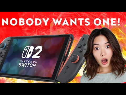 Nobody Wants the Switch 2… What Went Wrong?