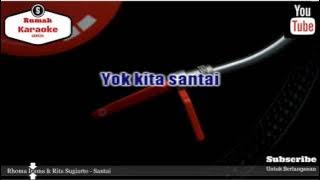 Karaoke Rhoma Irama & Rita Sugiarto - Santai