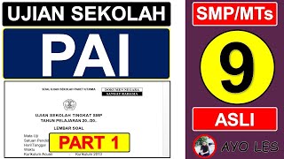 Soal Ujian Sekolah (US) PAI Kelas 9 SMP/MTs Tahun 2023 Bagian 1 #soalujiansekolah