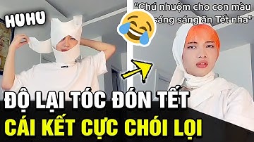 ĐỘ LẠI TÓC đón tết, thanh niên tin tưởng anh thợ tóc nhuộm 
