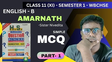 MCQ from Amarnath | Class 11 Semester 1 | WBCHSE | From Duff & Dutt Question Bunch