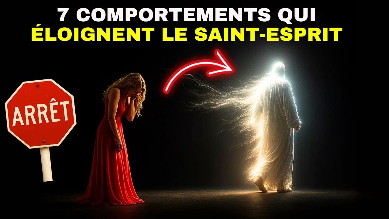 7 Choses Qui ÉLOIGNENT L’ESPRIT SAINT Et Que La Plupart Des ÉLUS Ne Remarquent Pas